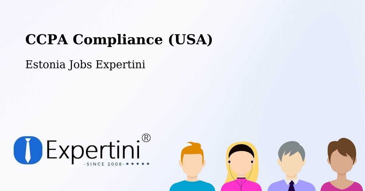 CCPA Privacy Rights & Compliance Notice – Kehra - Estonia Jobs Expertini