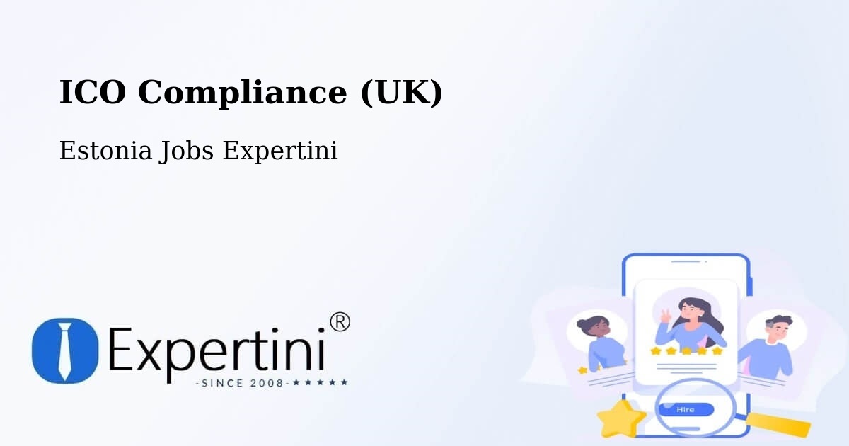 UK Data Protection & ICO Compliance – Kehra - Estonia Jobs Expertini